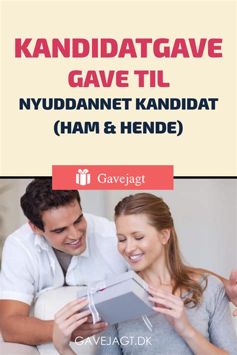 kandidatgave mand|Kandidatgaver 